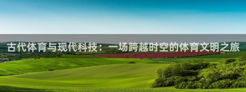 凯发官方正版app集团官网首页网址